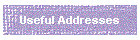 Useful Addresses